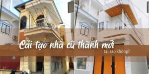 Cải tạo nhà cũ